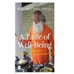 Harper Collins India A Taste of Well-Being: Sadhguru's Insights for Your Gastronomics