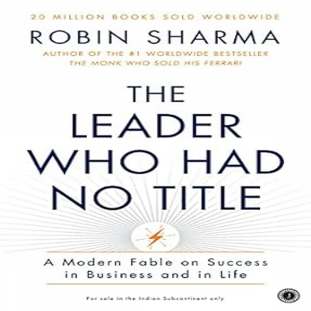 The Leader Who Had No Title 1 The Leader Who Had No Title, Robin Sharma, Paperback - Image 1
