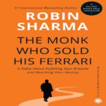 The Monk Who Sold His Ferrari, by Robin Sharma, Paperback